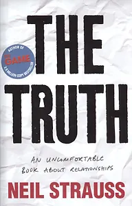 The Truth: An Uncomfortable Book About Relationships