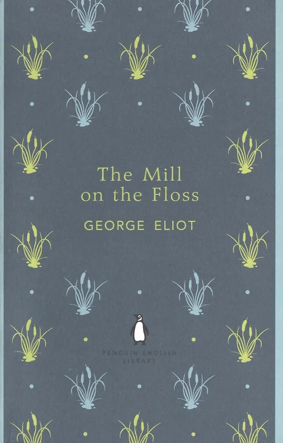 Книга The Mill on The Floss (George Eliot) — 1