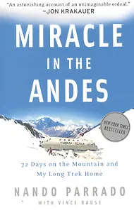 Miracle in the Andes