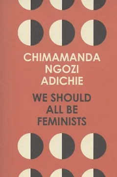 We Should All Be Feminists