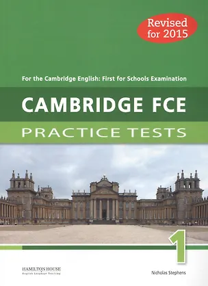 Книга Cambridge FCE 1 Practice Tests (м) (Teachers book) Stephens ()