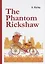 The Phantom Rickshaw =  Рикша-призрак: сборник расказов на английском языке — 2635370 — 1