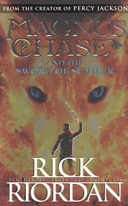 Magnus Chase and the Sword of Summer
