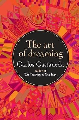 ΠΠ½ΠΈΠ³Π° The Art of Dreaming (Carlos Castaneda) β 1