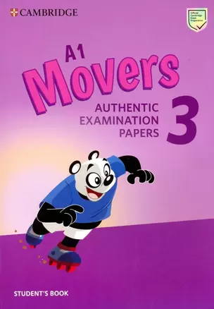 A1 Movers 3. Authentic Examination Papers. Students Book — 3004486 — 1