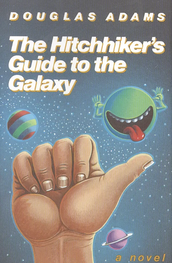 Книга The Hitchhiker`s Guide to the Galaxy 25th Anniversary Edition (Adams Douglas) — 1