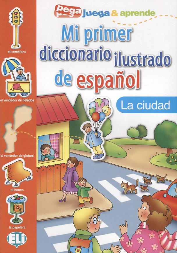 Книга MI PRIMER DICC. ILUSTRADO DE ESPANOL - La ciudad () — 1