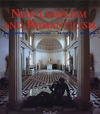 Neoclassicism and Romanticism 1750 - 1848 — 1197795 — 1