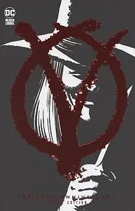 V for Vendetta. 30th Anniversary. Deluxe Edition