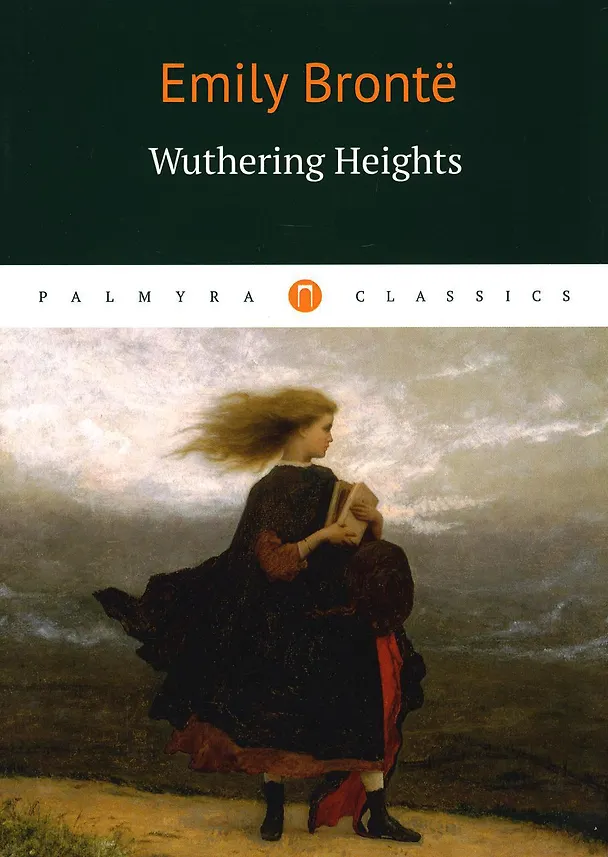 Книга Wuthering Heights = Грозовой перевал: роман на англ.яз (Эмили Джейн Бронте) — 1