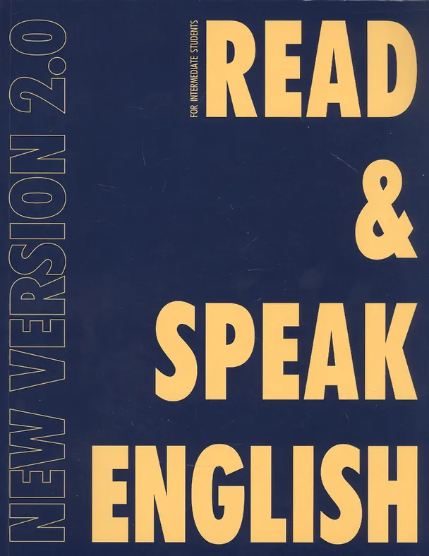 Книга Read & Speak English. New Version 2.0. Учебное пособие (Татьяна Дроздова, Вероника Маилова, Виолетта Николаева) — 5