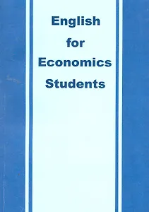 English for Economics Students: пособие / (мягк). Володько С. (Юрайт)