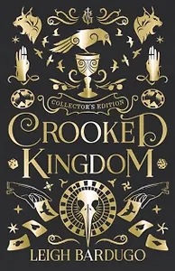 Crooked Kingdom Collector's Edition