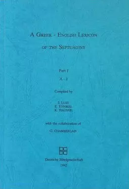 Греческо-английский словарь Септуагинты. В 2-х частях. Часть I / A Greek-English Lexicon of the Septuagint. Part I — 2479925 — 1