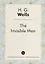 The invisible man = Человек-невидимка: роман на англ.яз — 2626667 — 1