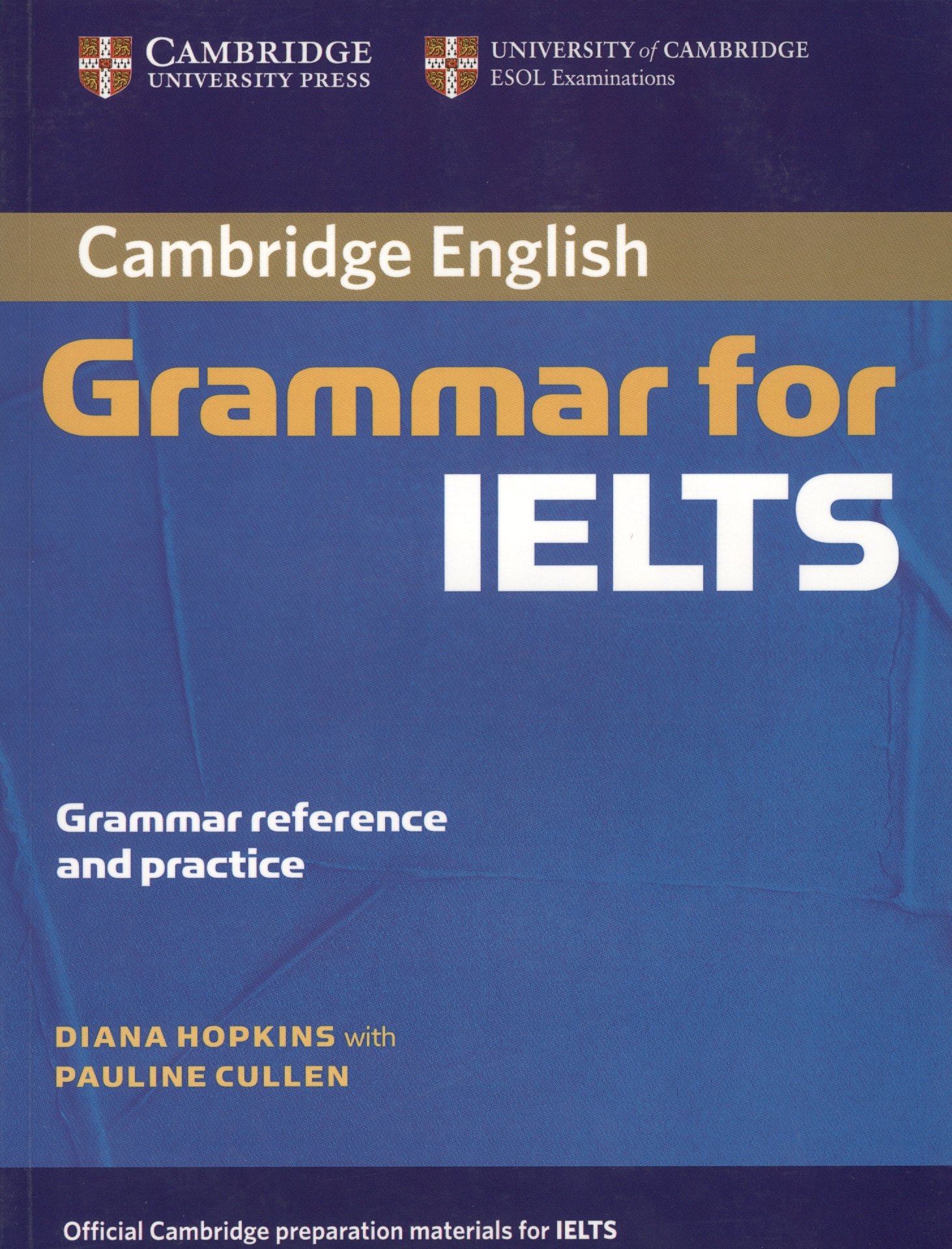 

Cambridge Grammar for IELTS Students Book without answers