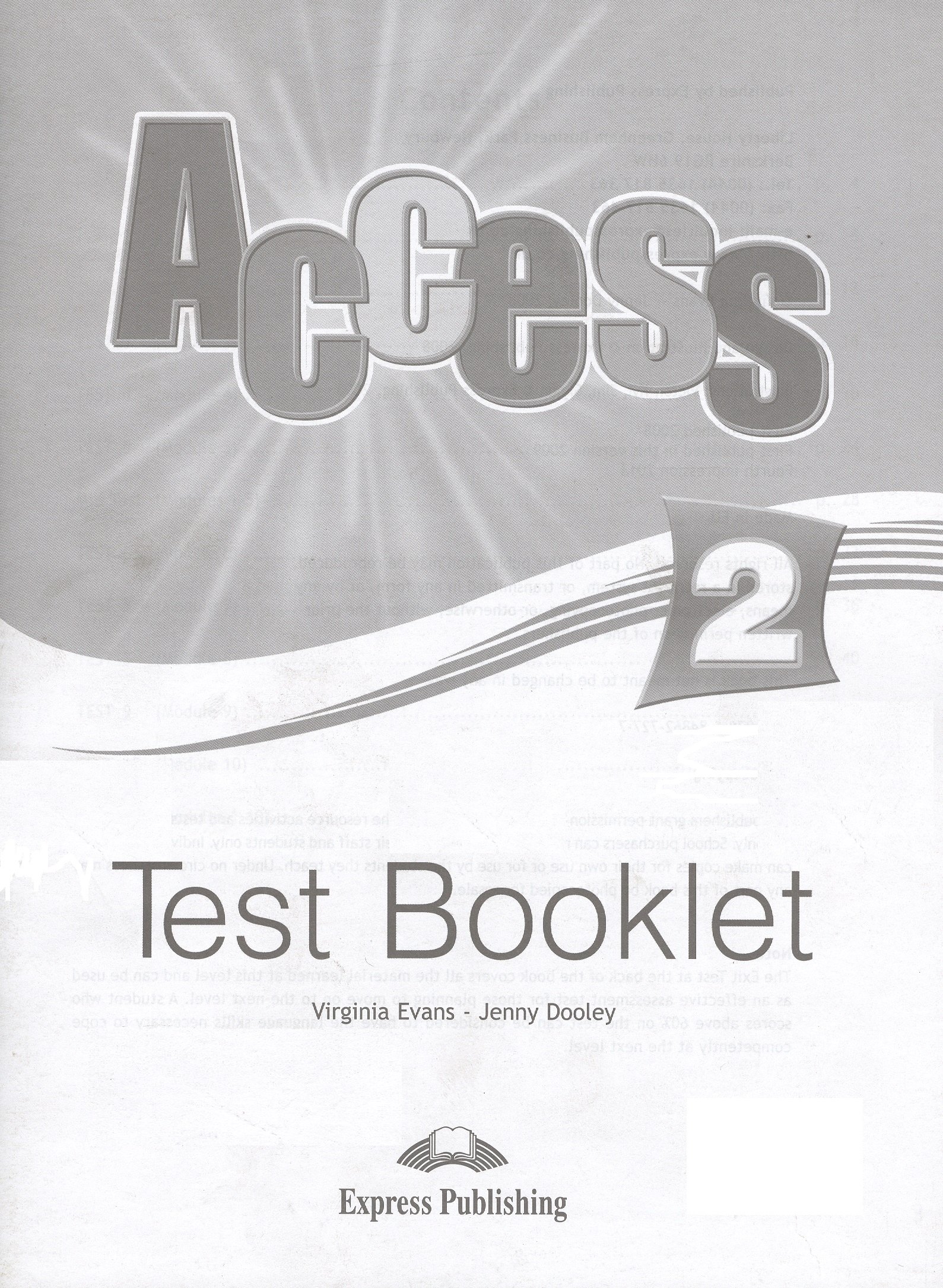 

Access 2. Test Booklet. Сборник тестовых заданий и упражнений