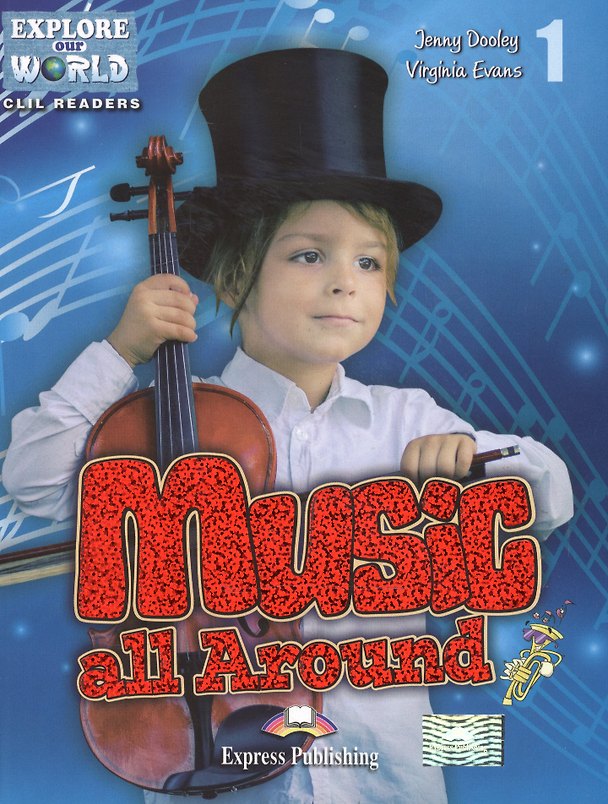 Книга Music all Around.  Level 1. Книга для чтения (Дженни Дули) — 1