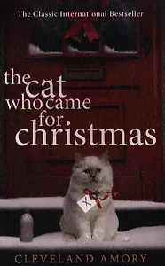 The Cat Who Came for Christmas