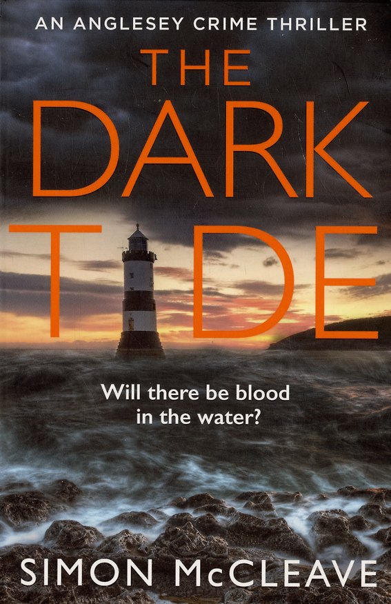 Книга The Dark Tide (Саймон МакКлэйв) — 1
