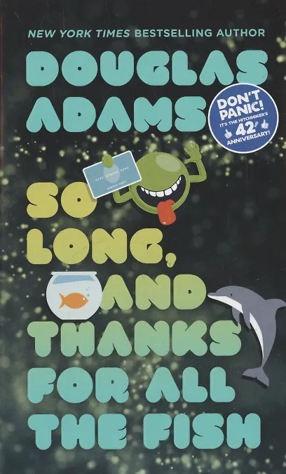 Книга So Long, and Thanks for All the Fish (Дуглас Адамс) — 2