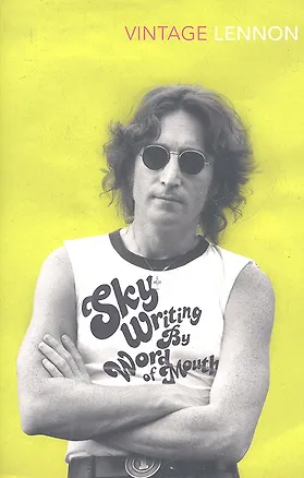 Книга Skywriting By Word of Mouth (John Lennon)