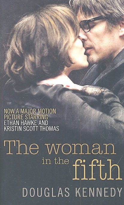 Книга Woman in the Fifth (Film Tie-in) Kennedy, Douglas () — 1