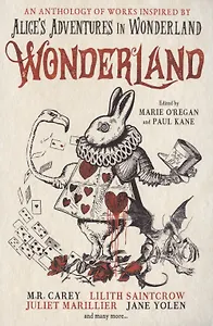 Wonderland: An Anthology
