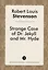Strange Case of Dr Jekyll and Mr Hyde = Странная история Джекилла и мистера Хайда: повесть на англ.я — 2625277 — 1