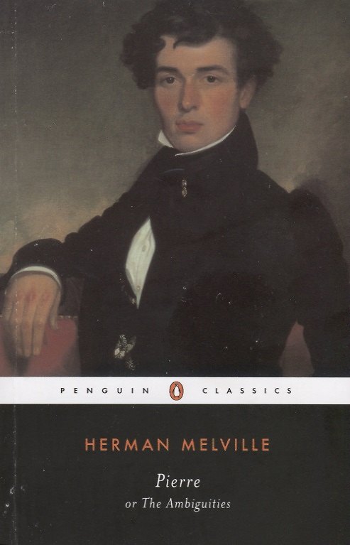 Книга Pierre: or, The Ambiguities (Герман Мелвилл) — 1