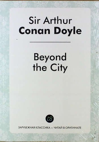 Beyond the City