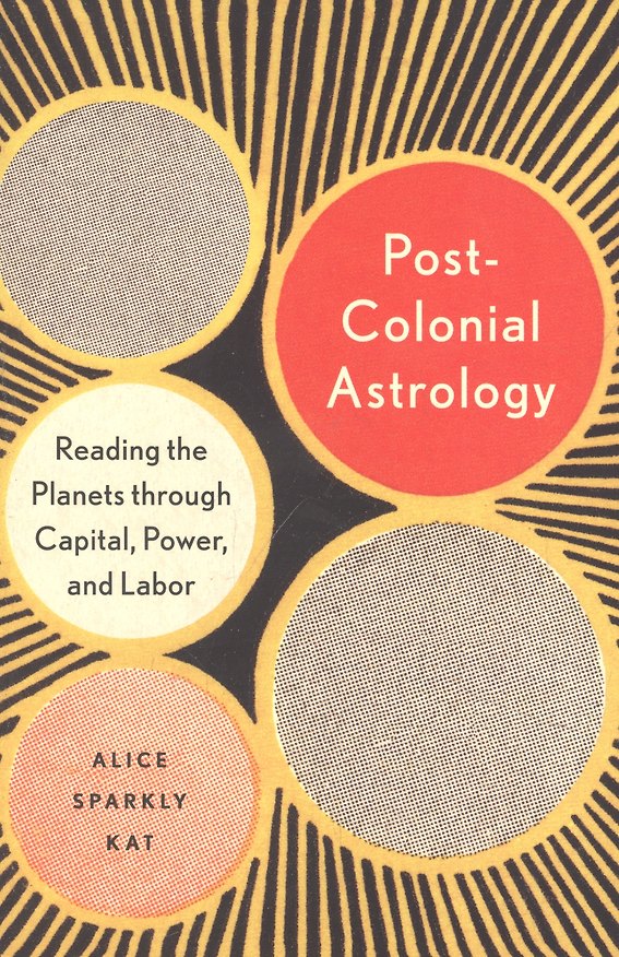 Книга Postcolonial Astrology (Allister Sparks) — 1