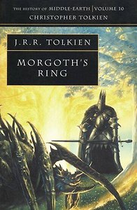 Morgoth`s Ring (Tolkien J.R.R.) Кольцо Моргота (Д.Р.Р Толкин) /Книги на английском языке