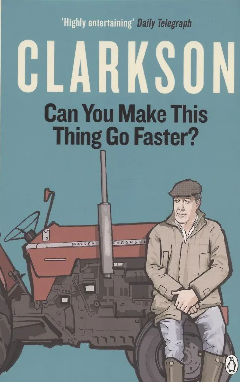 Книга Can You Make This Thing Go Faster? (Jeremy Clarkson) — 1