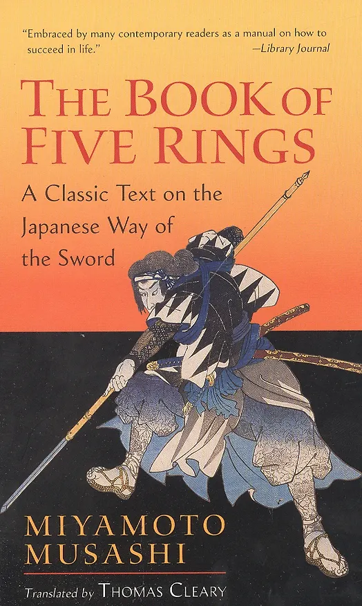 Книга The Book of Five Rings: A Classic Text on the Japanese Way of the Sword (Musashi Miyamoto) — 1