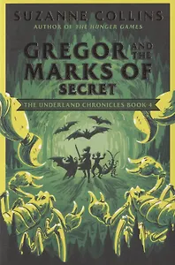 Gregor and the Marks of Secret