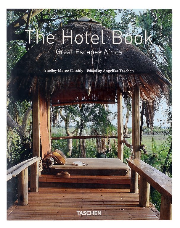 Книга Hotels Great Escapes Africa / Самые красивые отели Африки () — 1