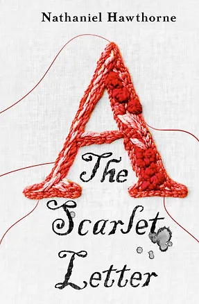 Книга The Scarlet Letter (Натаниель Готорн)