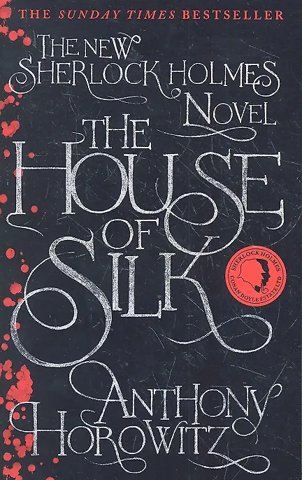 Книга The House of Silk (Энтони Горовиц) — 1