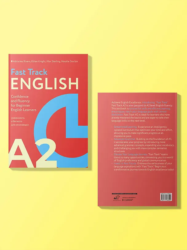 Книга Fast Track English A2: уверенность и беглость для начинающих (Confidence and Fluency for Beginner English Learners) (Эдриан Риверс, Итан Найт, Макс Стерлинг) — 6