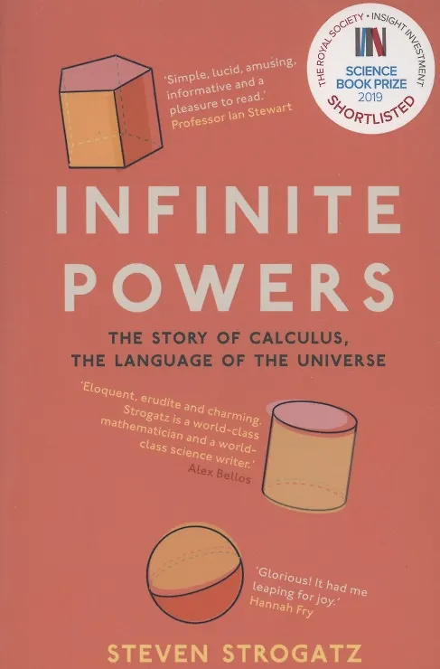 Книга Infinite Powers : The Story of Calculus, The Language of the Universe (Steven Strogatz) — 1