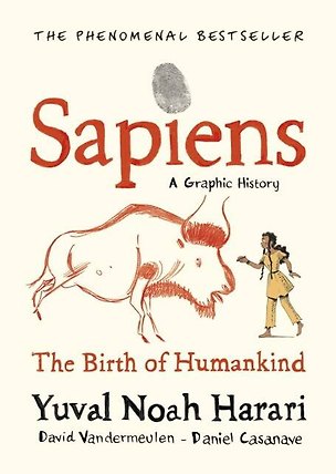 Книга Sapiens A Graphic History Volume 1 (Y.N.Harari) Sapiens. Графическая история. Часть 1. Рождение человечества (Ю.Н.Харари) / Книги на английском языке ()