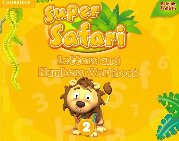 Книга Super Safari. Level 2. Leters and Numbers. Workbook () — 1
