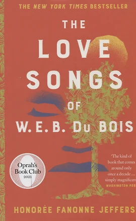 The Love Songs of W.E.B. Du Bois — 2971935 — 1