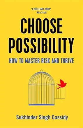 Книга Choose Possibility (Singh Cassidy)