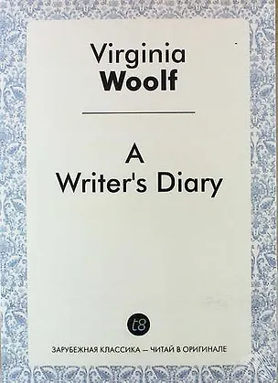 Книга A Writers Diary (Virginia Woolf)