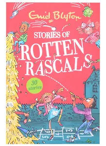 Stories of Rotten Rascals