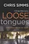 LOOSE TONGUES — 2783203 — 1