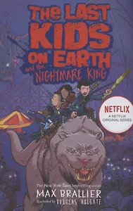 The Last Kids on Earth and the Nightmare King