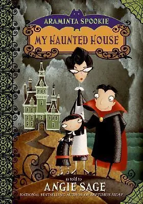 ΠΠ½ΠΈΠ³Π° Araminta Spookie My Haunter House (Angie Sage) β 1